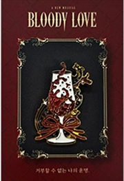 Buy Bloody Love - Metal Badge A Ver.