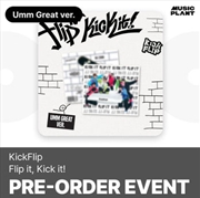 Buy Kickflip - Flip It, Kick It! 1st Mini Album Musicplant Gift Umm Great Ver