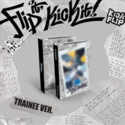 Buy Kickflip - 1st Mini Album [Flip It, Kick It!] (Trainee Ver.)