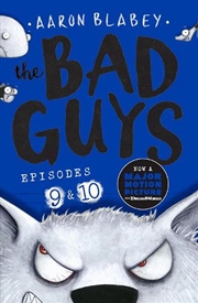 Buy The Bad Guys: Episode 9&10