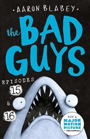 Buy The Bad Guys: Episode 15 & 16