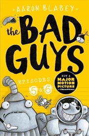 Buy The Bad Guys: Episode 5&6