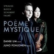 Buy Poeme Mystique: Strauss / Bloch / Schubert / Faure