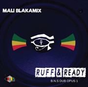 Buy Ruff & Ready - B.N.S. Dub Opus 1