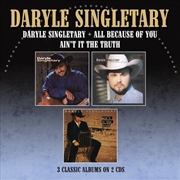 Buy Daryle Singletary / All Because Of You / Ain't It