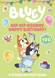 Buy Bluey - Hip Hip Hooray, Happy Birthday!