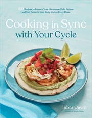 Buy Cooking in Sync with Your Cycle