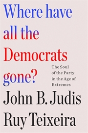 Buy Where Have All the Democrats Gone?