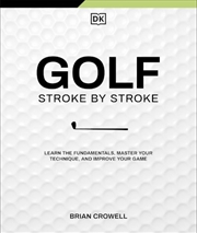 Buy Golf Stroke By Stroke