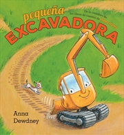 Buy Pequeña Excavadora (Little Excavator Spanish Edition)