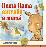 Buy Llama Llama Extraña A Mamá (Llama Llama Misses Mama Spanish Edition)