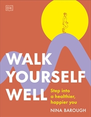 Buy Walk Yourself Well