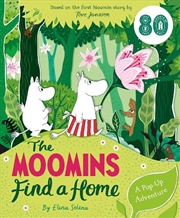 Buy The Moomins Find a Home: A Pop-Up Adventure