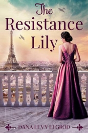 Buy The Resistance Lily