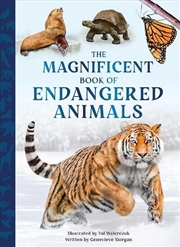 Buy The Magnificent Book of Endangered Animals