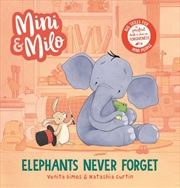 Buy Mini and Milo: Elephants Never Forget