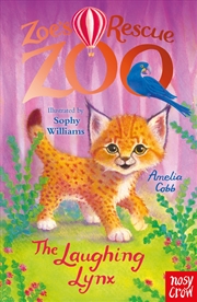 Buy The Laughing Lynx (Zoe's Rescue Zoo)