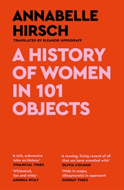 Buy A History of Women in 101 Objects