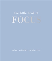 Buy The Little Book of Focus