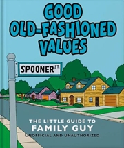 Buy Good Old-Fashioned Values