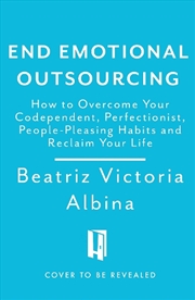 Buy End Emotional Outsourcing