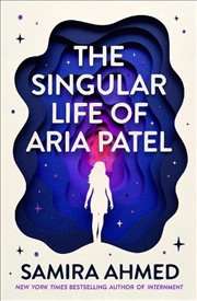 Buy The Singular Life of Aria Patel