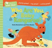 Buy Who Are You, Baby Kangaroo?