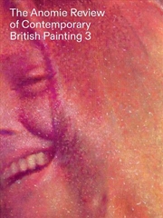 Buy Anomie Review Of Contemporary British Painting 3