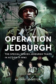 Buy Operation Jedburgh: The Special Forces Jedburgh Teams In Action In Ww2