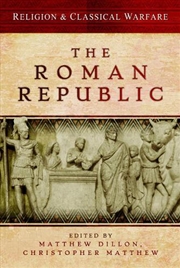 Buy Religion & Classical Warfare: The Roman Republic