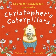 Buy Christopher's Caterpillars