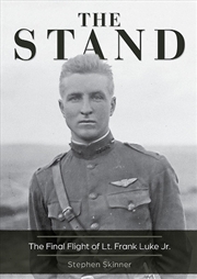 Buy Stand, 2nd Edition: The Final Flight Of Lt. Frank Luke Jr.