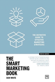 Buy Smart Marketing Book: The Definitive Guide To Effective Marketing Strategies