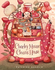 Buy Charley Mouse Cleans House