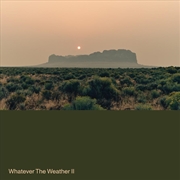 Buy Wahatever The Weather Ii - Dark Green Vinyl