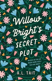 Buy Willow Bright’s Secret Plot