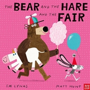 Buy The Bear and the Hare and the Fair