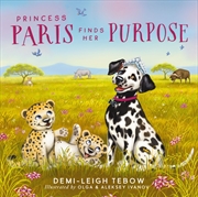 Buy Princess Paris Finds Her Purpose