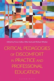 Buy Critical Pedagogies of Discomfort in Practice and Professional Education