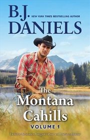 Buy The Montana Cahills: Volume One/Renegade's Pride/Outlaw's Ho