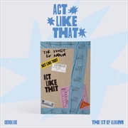 Buy Genblue - 1st Ep Album [Act Like That]