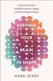 Buy Keeping Your Brain in Shape