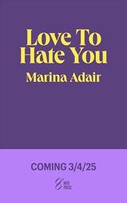 Buy Love to Hate You