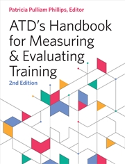 Buy ATD's Handbook for Measuring and Evaluating Training