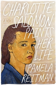 Buy Charlotte Salomon Paints Her Life