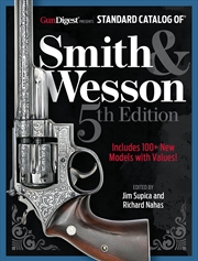 Buy Standard Catalog of Smith & Wesson, 5th Edition