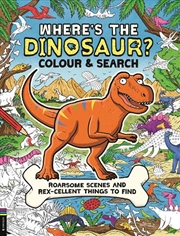 Buy Where’s the Dinosaur? Colour and Search