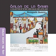 Buy Salsa De La Bahia Vol 3: Renegade Queens