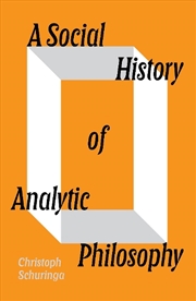 Buy A Social History of Analytic Philosophy