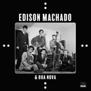 Buy Edison Machado & Boa Nova